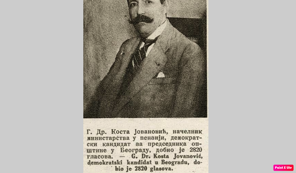 Dr Kosta Jovanović kao demokratski kandidat dobio je manje glasova od komunističkog kandidata Filipa Filipovića zbog čega je podneo ostavku. Foto izvor Zrnić, Ivan; Jovanović, Nikola B., ur. (16. 9. 1920). „Opštinski izbori u Beogradu”. Ilustrovani list. Beograd.